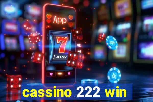 cassino 222 win